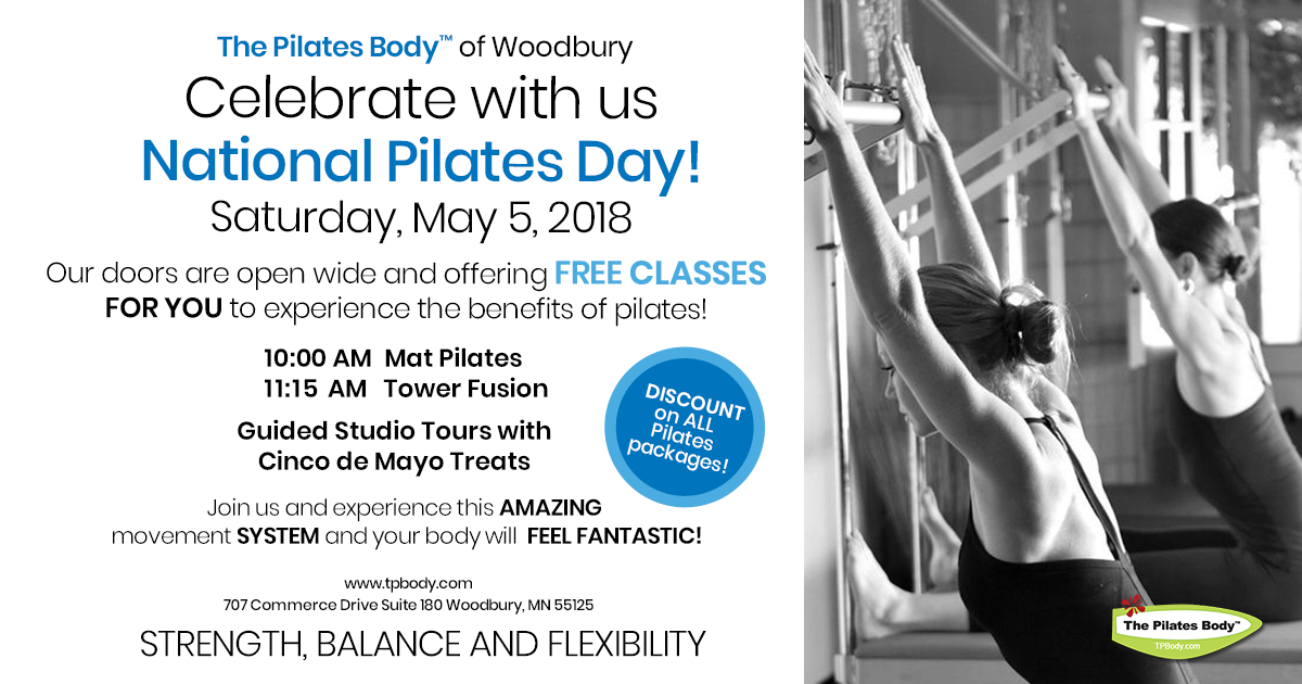 Celebrate National Pilates Day May 5th The Pilates Body