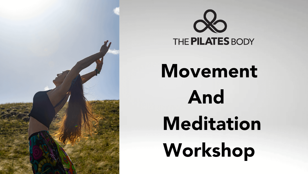 Movement and meditation